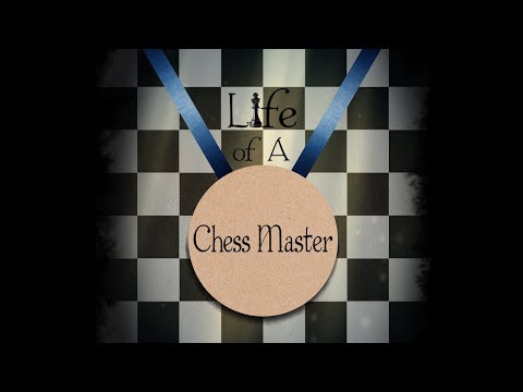 Life of a Chess Master (Short Film)