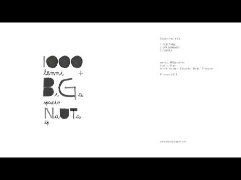 MILLELEMMI + BIGA - CAPITA - SPAZIONAUTA E.P.