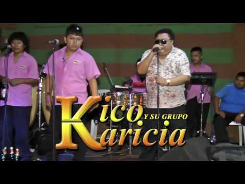 UNA NOCHE MAS-AMOR DE CHIQUILLO-TU ORGULLO...(D.R.) - VICO KARICIA 2015 - RUSTICOS...YERBATEROS