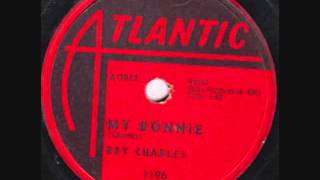 RAY CHARLES   My Bonnie   1958