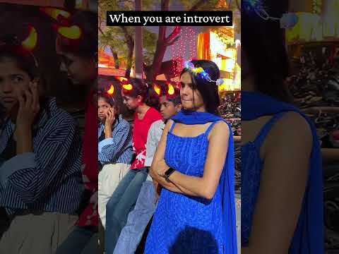 When you are to introvert| #youtubeshorts #funny #shorts #trending @fdccompany648