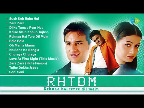 Rehnaa Hai Terre Dil Mein - Audio Jukebox | R. Madhavan | Dia Mirza | Zara Zara | Such Keh Raha Hai