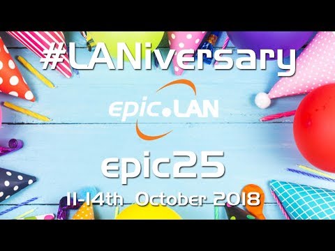 epic.LAN - epic25 - Beat Saber sponsored by Noctua!