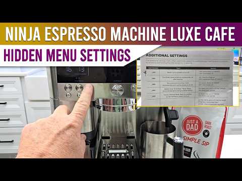 Ninja Luxe Cafe Espresso Machine ES601 What are the Hidden Menu Settings