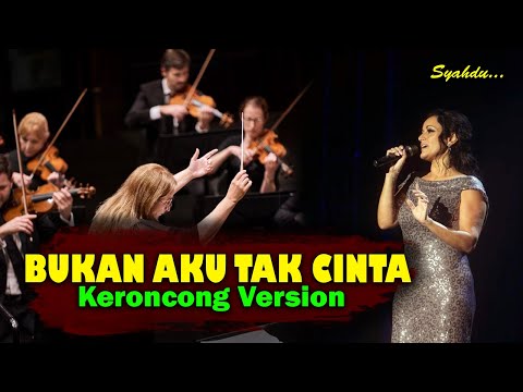 BUKAN AKU TAK CINTA - Dermaga Saksi Bisu || Keroncong Version Cover
