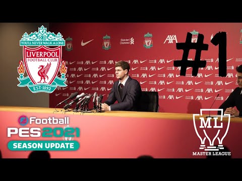 PES 2021 | MASTER LEAGUE | LIVERPOOL | EPISODE 1| STEVEN GERRARD IS BACK!!