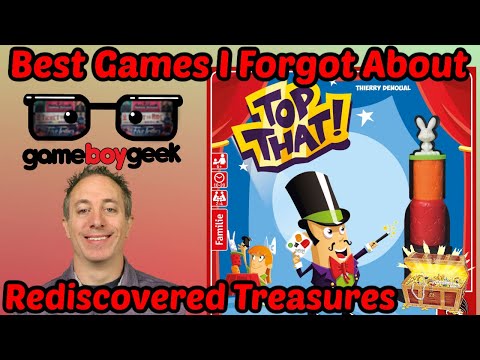 Top That: The Best Games I Forgot About (Rediscovered Treasures)