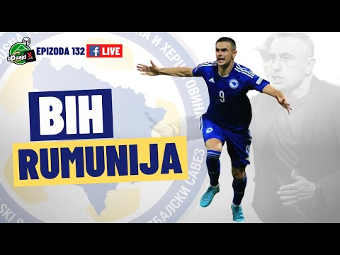 Podcast XLIVE BET Opsajd - 132 FB LIVE - Vruće glave o Bosna i Hercegovina - Rumunija 1-0