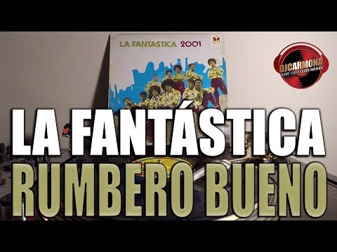 LA FANTÁSTICA - RUMBERO BUENO [HQ] [SIDE B-2]