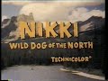 Nikki Wild Dog Of The North South African VHS Opening Disney 198