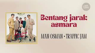 Download lagu Bentang jarak asmara -Man Osman • Traffic Jam #lirikmusik mp3 Download lagu Bentang jarak asmara -Man Osman • Traffic Jam #lirikmusik mp3
