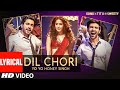 Yo Yo Honey Singh DIL CHORI Lyrical Simar Kaur Ishers Hans Raj Hans Sonu Ke Titu Ki Sweety