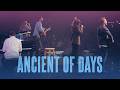 Ancient of Days | CityAlight (Live from Sing!)