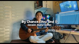 Download lagu By Chance (You And I) - JRA (cover) mp3