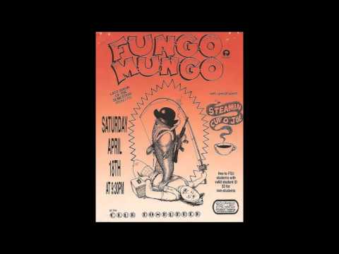 Fungo Mungo - Death Song