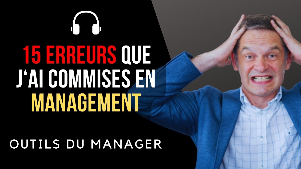 15 Erreurs de management et Comment les Eviter - 399