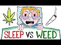 How Marijuana Completely Changes Your Sleep