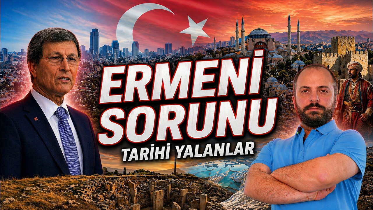 ERMENİ SORUNU YALANLARI - PROF. DR. YUSUF HALAÇOĞLU