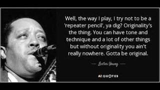 "Lady Be Good" (1936) Lester Young