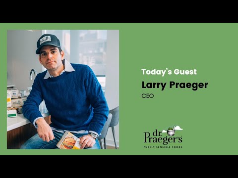Dr. Praeger’s - Customer Success Story (Larry Praeger - Chief Executive Officer)