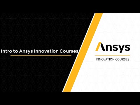 What are Ansys Innovation Courses? - YouTube