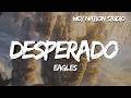 Eagles Desperado Lyrics
