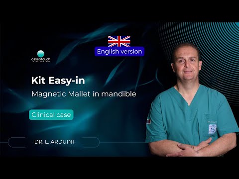 Easy In Kit clinical case — Dr. Luca Arduini, mandibular implants with Magnetic Mallet