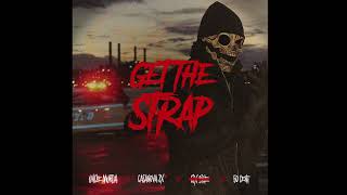 Uncle Murda x Casanova x 50 Cent - Get The Strap