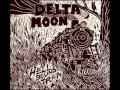 Wang Dang Doodle-Delta Moon