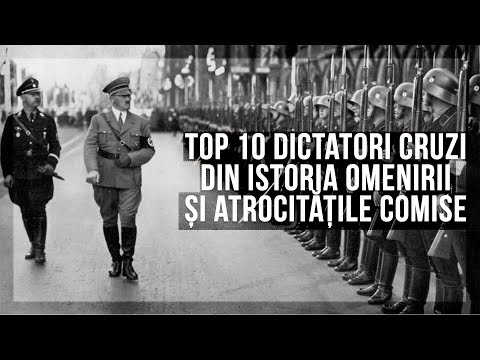 Top 10 dictatori cruzi din istoria omenirii și atrocitățile comise
