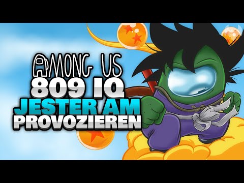 809 IQ JESTER wieder am LÜGEN 🤡 - ♠ Among Us ♠