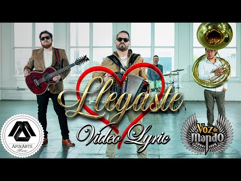 Voz De Mando - Llegaste (Letra Oficial)