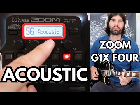 ZOOM G1X FOUR - How to get ACOUSTIC Tone - Guitar Patch
