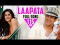Laapata Full Song Ek Tha Tiger Salman Khan Katrina Kaif KK Palak Muchhal
