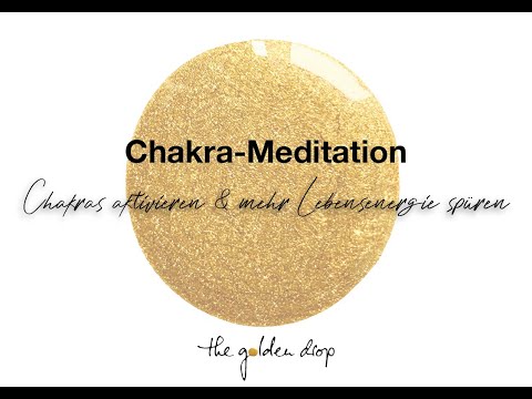 20 Min. | Chakrameditation | Chakras aktivieren & mehr Lebensenergie spüren | deutsch