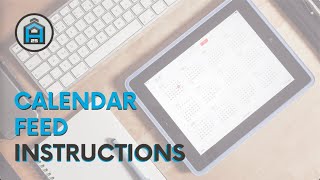 Calendar Feed Instructions | 24 25