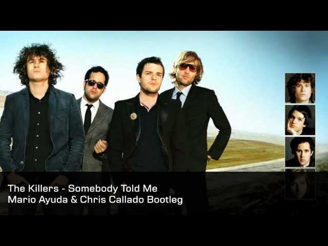 The Killers - Somebody Told Me Mario Ayuda And Chris Callado Bootleg