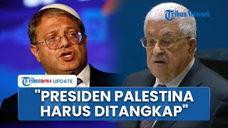 Menteri Israel Minta Netanyahu Tangkap Presiden Abbas jika PBB Dukung Negara Palestina Berdiri