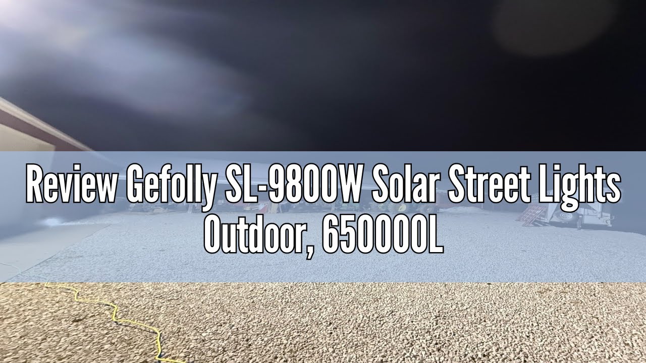 Review Gefolly SL-9800W Solar Street Lights Outdoor, 650000LM Commercial Parking Lot Light Dusk to D