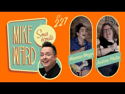 #227 - Mariana Mazza et Justine Phillie