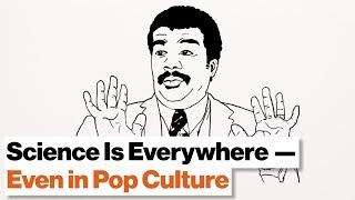 Neil deGrasse Tyson: How to Teach Science? Leverage the Power of Pop Culture