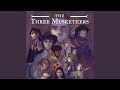 All For One The Three Musketeers Theme Tune
