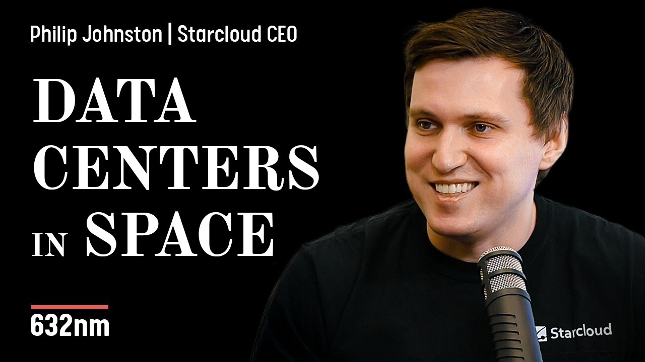 The Case for $1.1B Space Data Centers | Starcloud CEO Philip Johnston