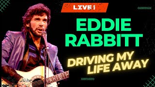 Eddie Rabbitt "Driving My Life Away" LIVE in Branson
