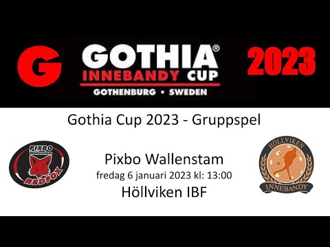 Gothia Cup 2023 Pixbo Wallenstam - Höllviken IBF - Gruppspel