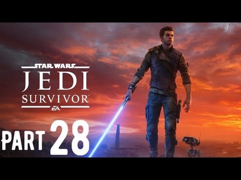 STAR WAR JEDI SURVIVOR | PS5 Gameplay walkthrough Part 28 | ELECTRO DARTS