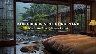 Relaxing Sleep Music for Insomnia – Cozy Bedroom Rain Sounds to Calm Mind and Help You Sleep Better