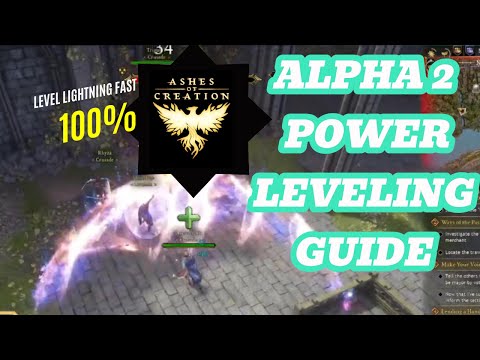 Fastest Lvling guide 2026 Ashes of creation Alpha 2