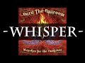 Burn The Ballroom - Whisper (HQ Audio) 