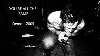 Ceremony - You're All The Same (demo version)